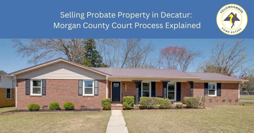 Morgan County Alabama probate property in Decatur requiring court approval to sell