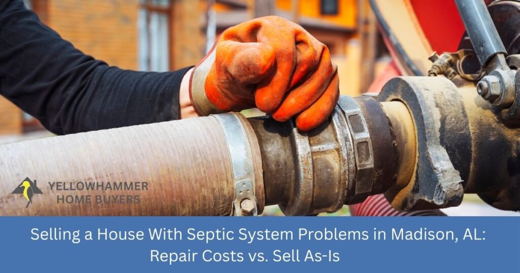 Septic system failure and drain field issues in Madison Alabama house