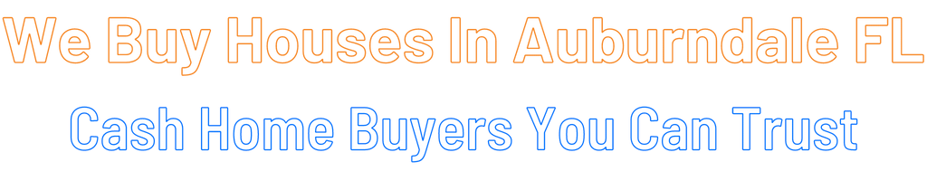 sell-my-house-fast-Auburndale Florida