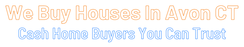 sell-my-house-fast-Avon Connecticut