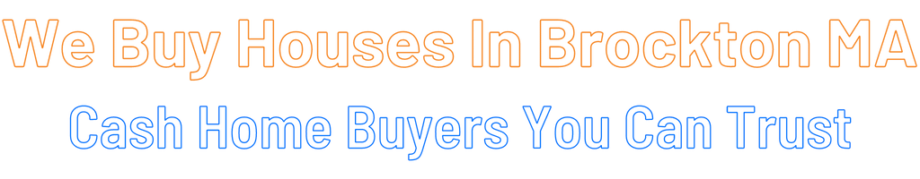 sell-my-house-fast-Brockton Massachusetts