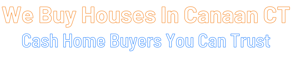 sell-my-house-fast-Canaan Connecticut