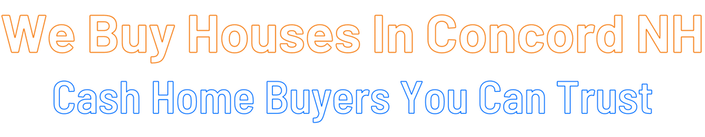 sell-my-house-fast-Concord New Hampshire