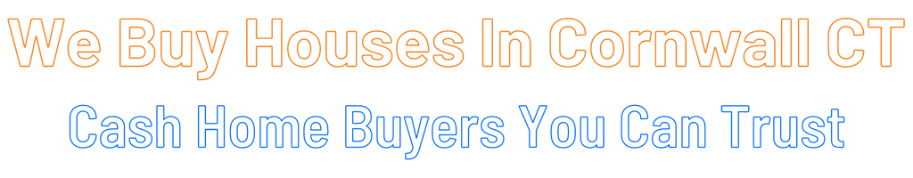 sell-my-house-fast-Cornwall Connecticut