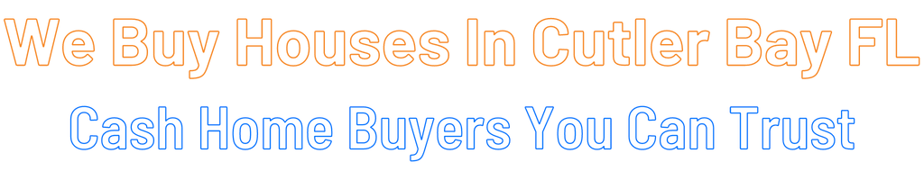 sell-my-house-fast-Cutler Bay Florida