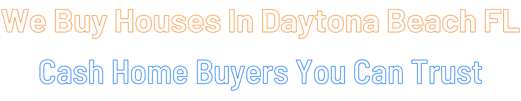 sell-my-house-fast-Daytona Beach Florida