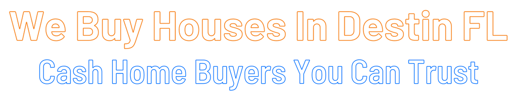 sell-my-house-fast-Destin Florida
