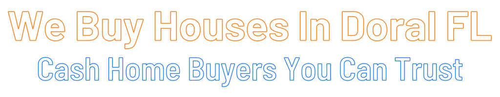 sell-my-house-fast-Doral Florida