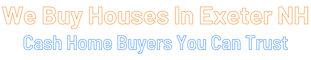 sell-my-house-fast-Exeter New Hampshire