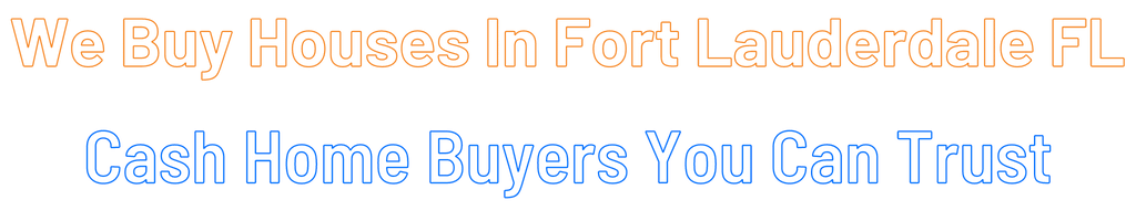 sell-my-house-fast-Fort Lauderdale Florida