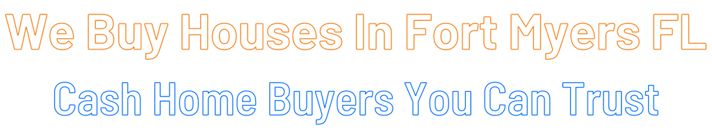 sell-my-house-fast-Fort Myers Florida