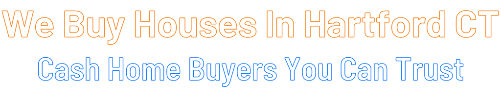 sell-my-house-fast-Hartford Connecticut