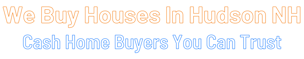 sell-my-house-fast-Hudson New Hampshire