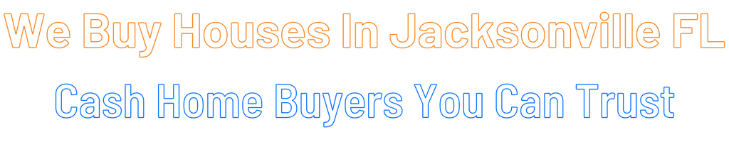 sell-my-house-fast-Jacksonville Florida