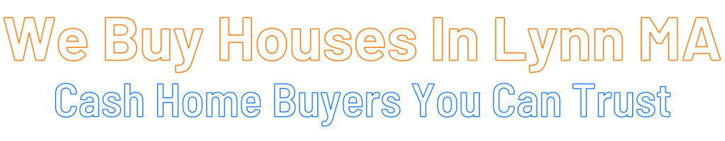 sell-my-house-fast-Lynn Massachusetts