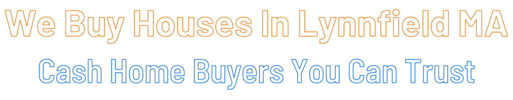 sell-my-house-fast-Lynnfield Massachusetts