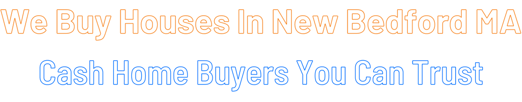 sell-my-house-fast-New Bedford Massachusetts