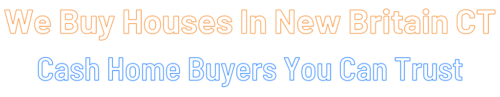 sell-my-house-fast-New Britain Connecticut