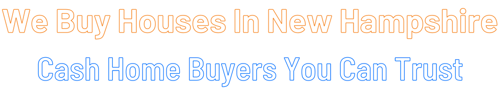 sell-my-house-fast-New Hampshire 