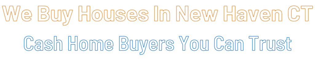 sell-my-house-fast-New Haven Connecticut