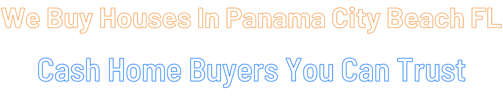 Sell My House Fast Panama City Beach 
