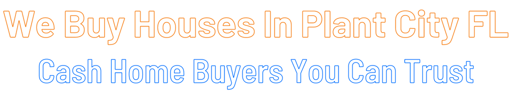 Sell My House Fast Plant City Florida