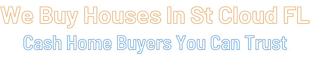 Sell My House Fast St. Cloud Florida