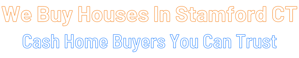 sell-my-house-fast-Stamford Connecticut