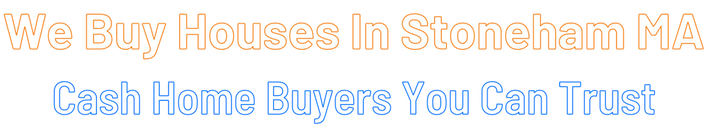 sell-my-house-fast-Stoneham Massachusetts