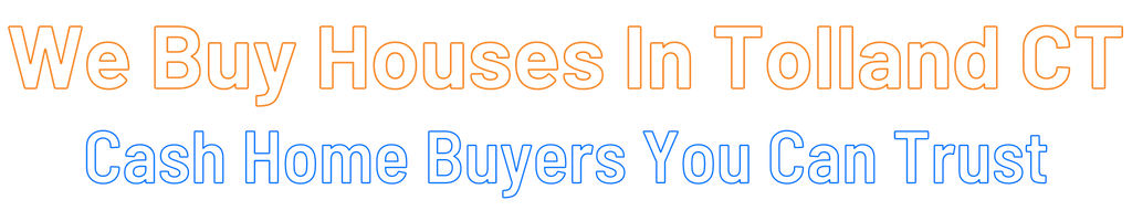 sell-my-house-fast-Tolland Connecticut