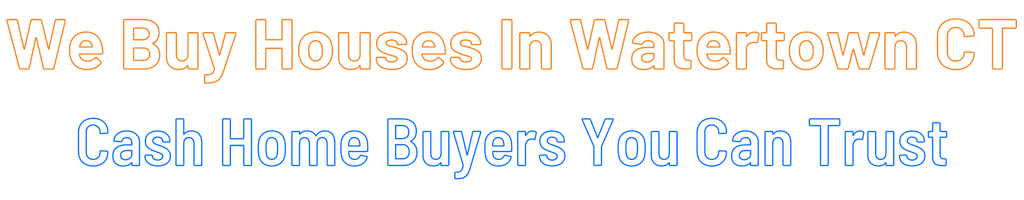 sell-my-house-fast-Watertown Connecticut