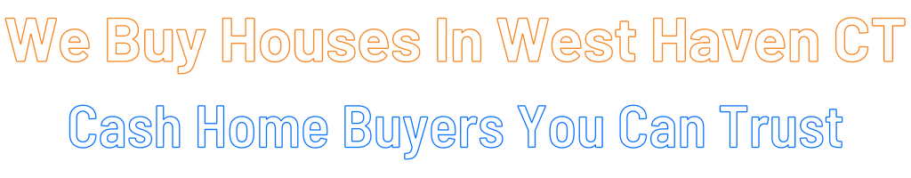 sell-my-house-fast-West Haven Connecticut