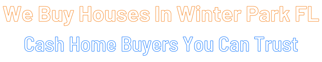 Sell My House Fast Winter Park Florida