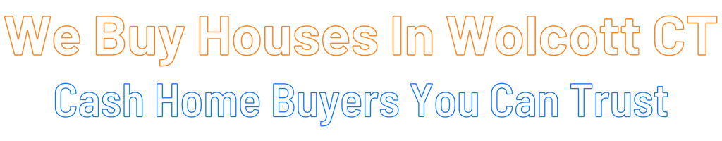 sell-my-house-fast-Wolcott Connecticut