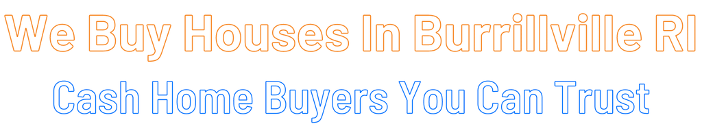 Sell My House Fast Burrillville Rhode Island