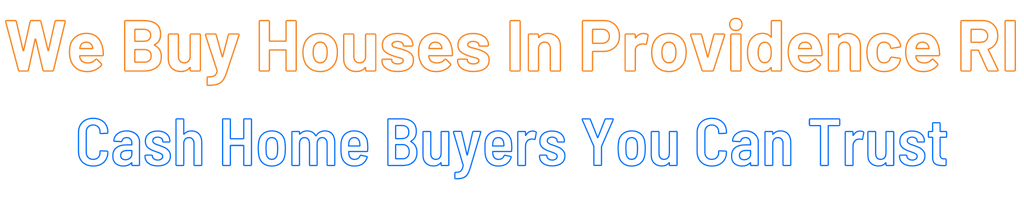 Sell My House Fast Providence Rhode Island