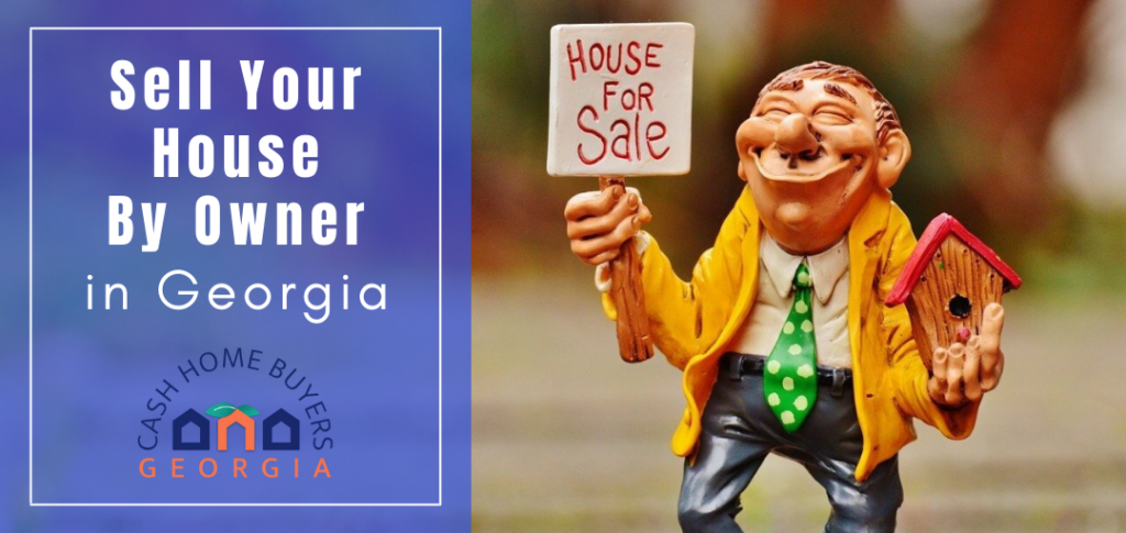 sell house by owner Georgia