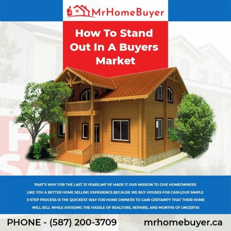 Selling Your Own Home In Calgary: How To Stand Out In A Buyers Market