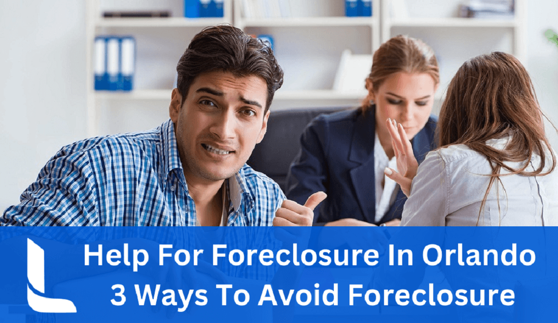 A couple needs Help For Foreclosure In Orlando – 3 Ways To Avoid Foreclosure