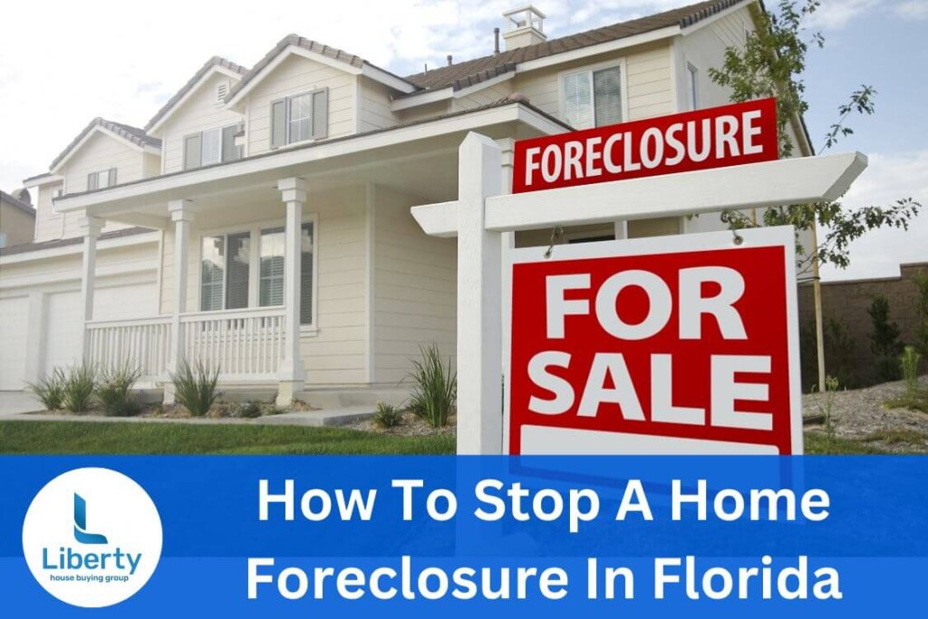 How To Stop Foreclosure in Florida The Complete Guide