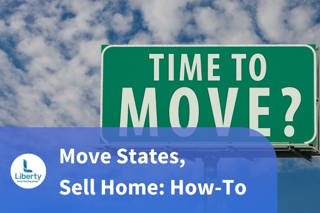 Selling Your Home & Relocating Out-of-State