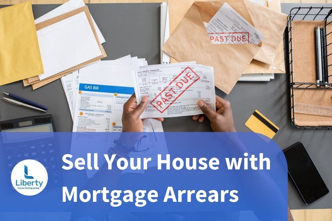 Sell Your House with Mortgage Arrears