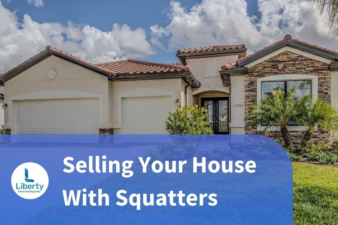 Selling Your House With Squatters