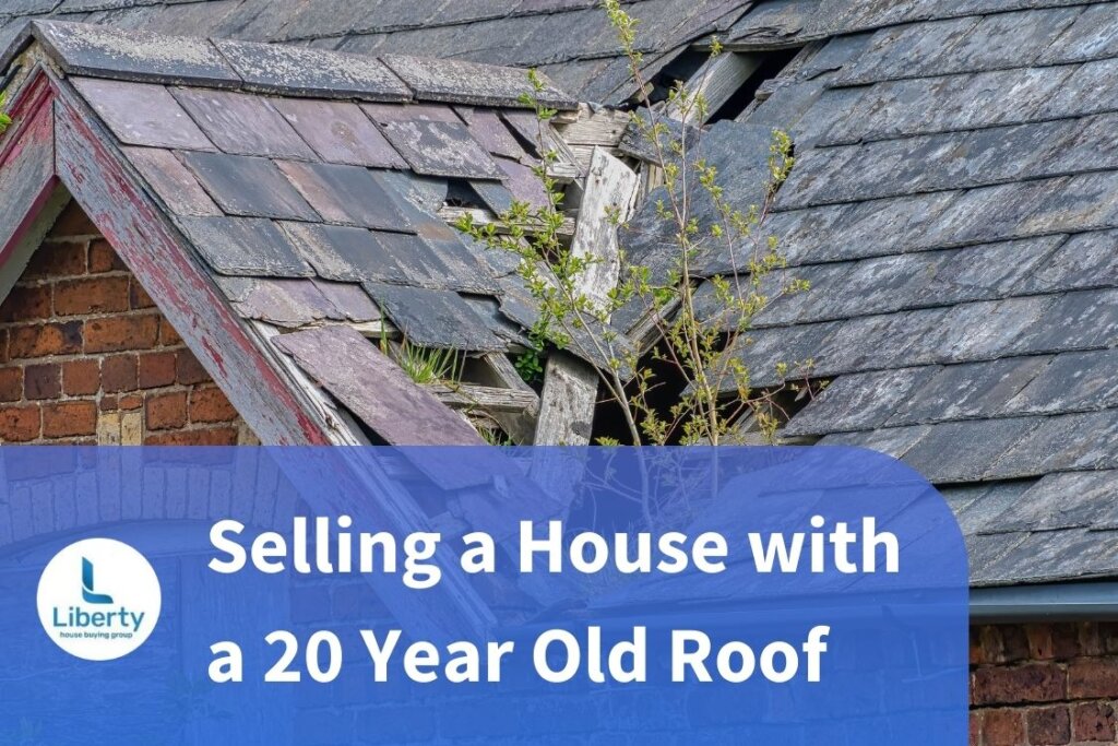 Selling a House with a 20 Year Old Roof