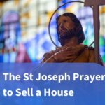 St Joseph prayer to sell a house blog post