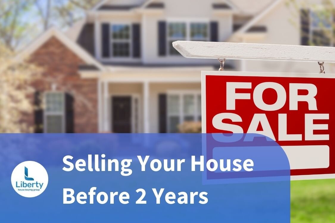 Selling Your House Before 2 Years