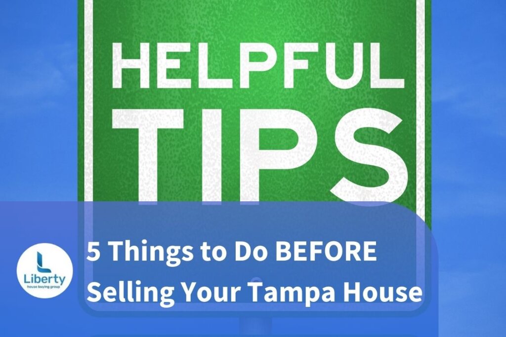 5 Things to Do Before Selling Your Tampa House