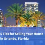 5 Tips for Selling Your House in Orlando, FL cover