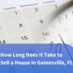 How Long Does It Take to Sell a House in Gainesville, Florida?