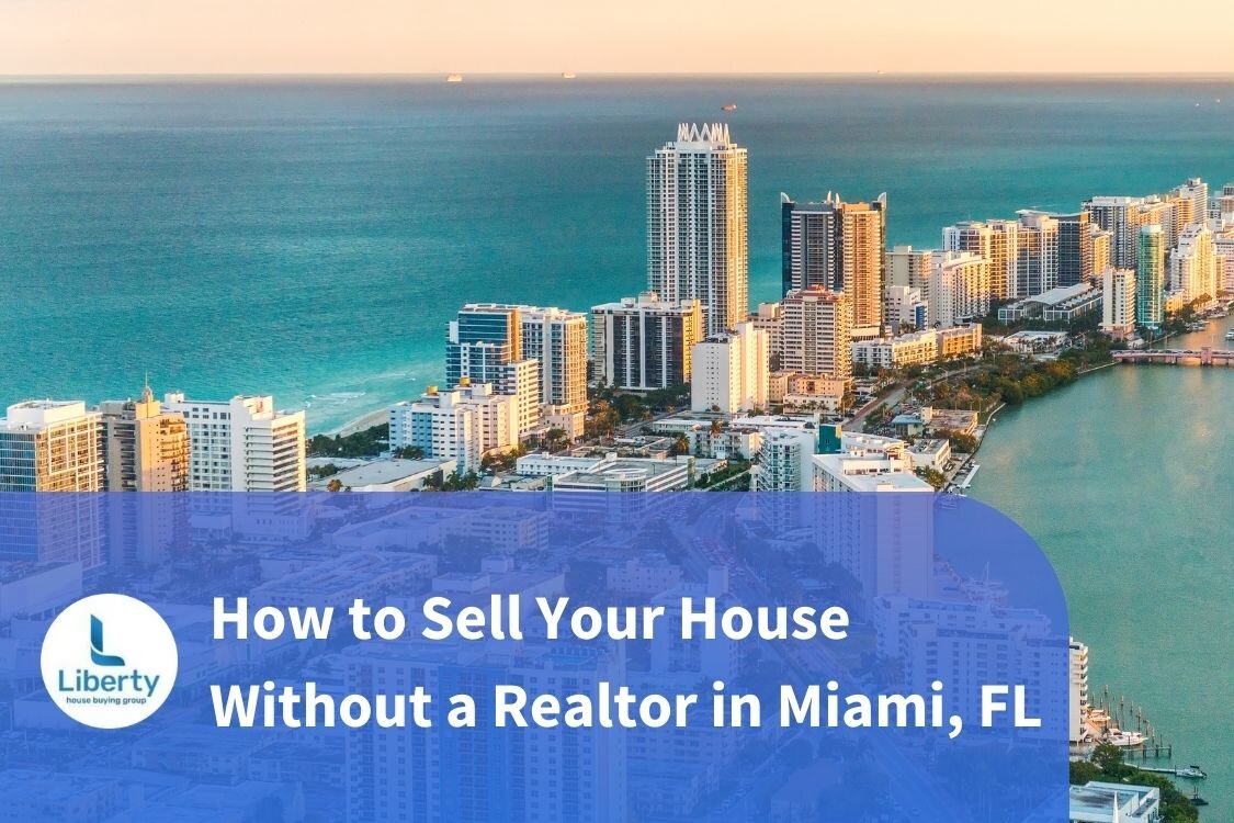 How to Sell Your House Without a Realtor in Miami, FL